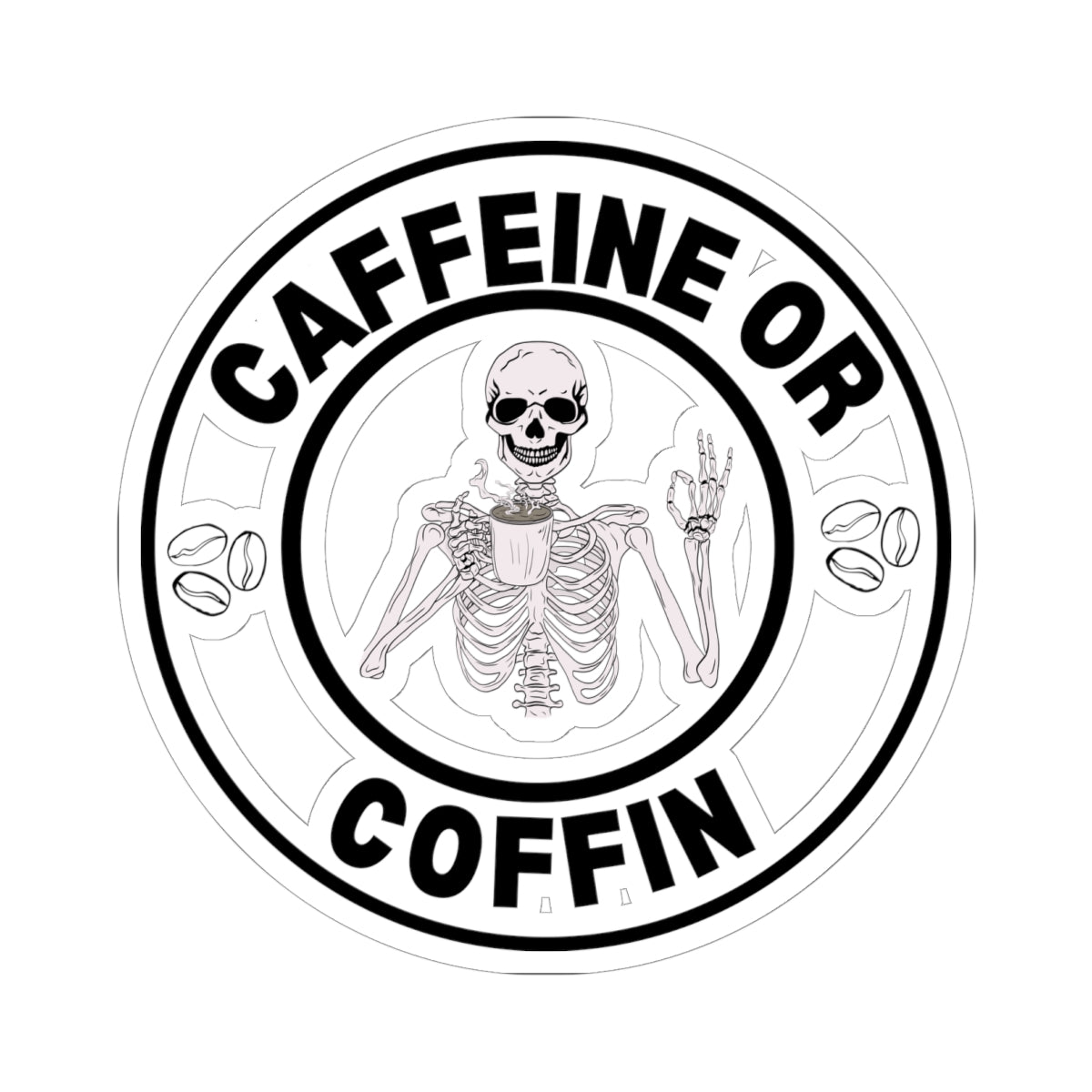 Gothic Coffee Kiss-Cut Stickers - Caffeine or Coffin Decal, Skull Design, Laptop Stickers, Gifts for Coffee Lovers, Halloween Decor