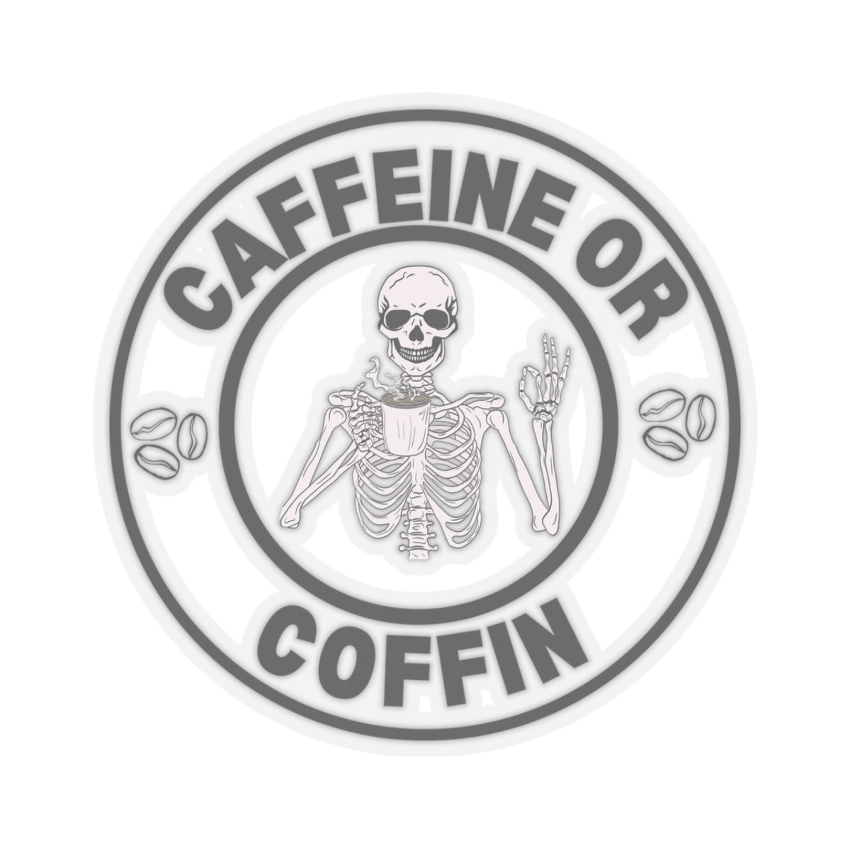 Gothic Coffee Kiss-Cut Stickers - Caffeine or Coffin Decal, Skull Design, Laptop Stickers, Gifts for Coffee Lovers, Halloween Decor